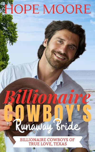 Book cover for Billionaire Cowboy's Runaway Bride by Hope Moore