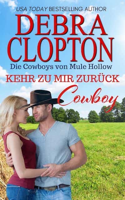 Komm zu mir zurück, Cowboy