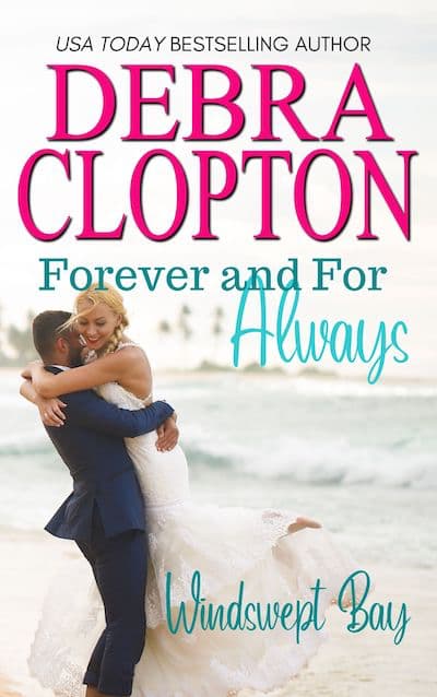 Book cover for Forever and For Always by Debra Clopton