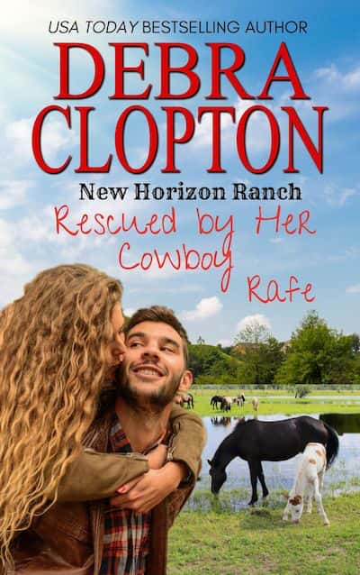 Book cover for Rescued By Her Cowboy: Rafe by Debra Clopton