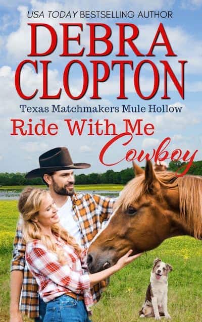 Book cover for Ride With Me Cowboy by Debra Clopton