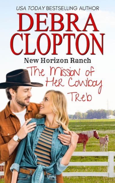 Book cover for The Mission of Her Cowboy: Treb by Debra Clopton