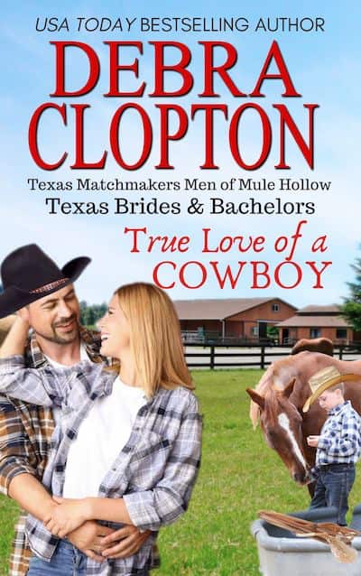 Book cover for True Love of a Cowboy by Debra Clopton